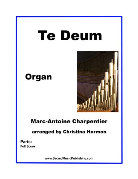 Free Sheet Music Te Deum Charpentier Organ