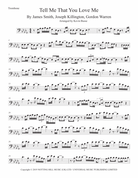 Tell Me That You Love Me Trombone Original Key Sheet Music