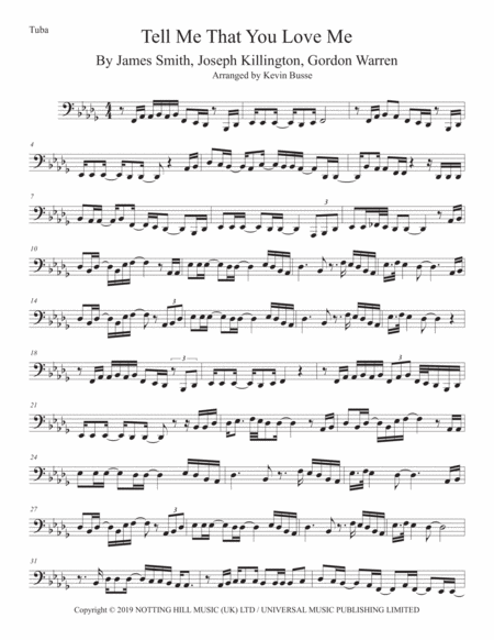 Tell Me That You Love Me Tuba Original Key Sheet Music