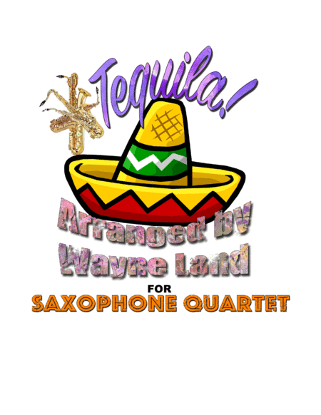 Free Sheet Music Tequila For Sax Quartet