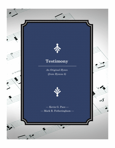 Testimony Is Like The Dawn An Original Hymn Sheet Music