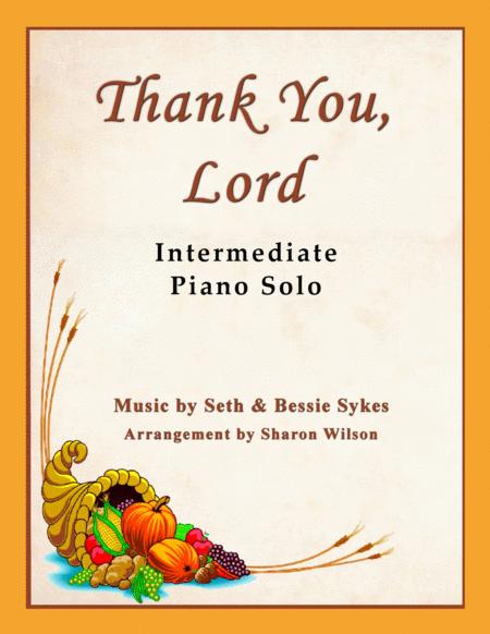 Free Sheet Music Thank You Lord Intermediate Piano Solo Thanksgiving