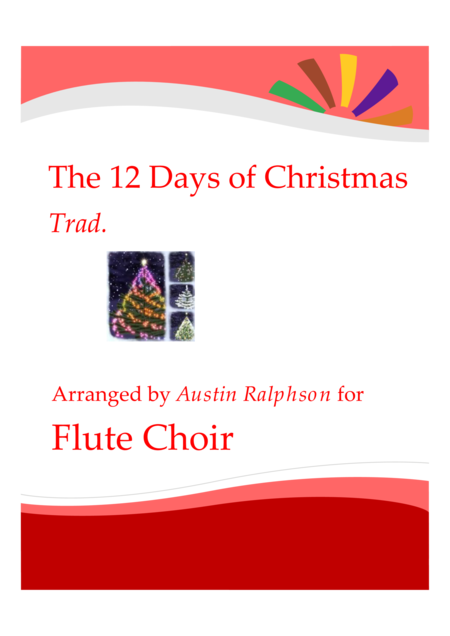 Free Sheet Music The 12 Days Of Christmas Flute Choir Flute Ensemble
