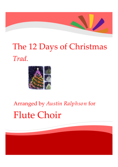 The 12 Days Of Christmas Flute Choir Flute Ensemble Sheet Music