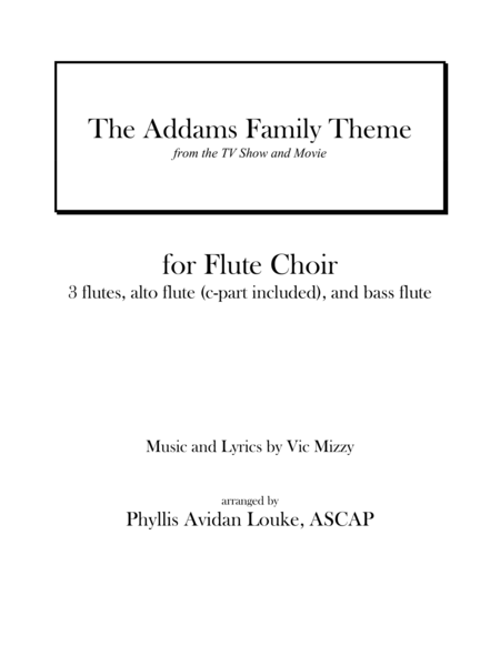 Free Sheet Music The Addams Family Theme For Flute Choir Or Quintet
