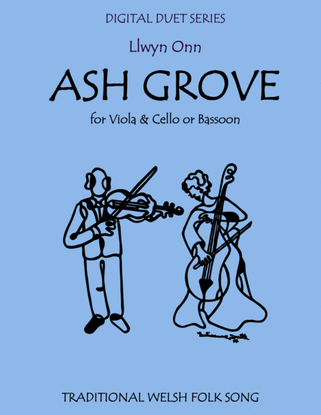 The Ash Grove Duet For Viola Cello Or Bassoon Sheet Music