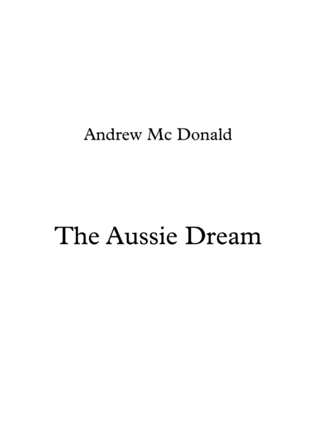 Free Sheet Music The Aussie Dream