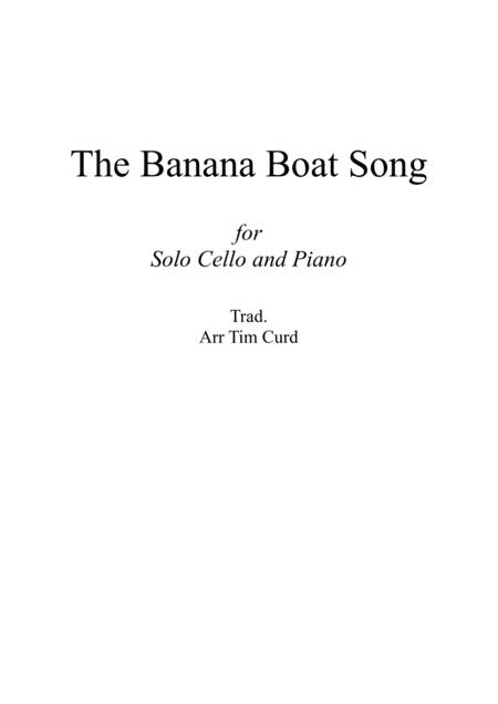 The Banana Boat Song For Solo Cello And Piano Sheet Music