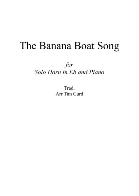 The Banana Boat Song For Solo Horn In Eb And Piano Sheet Music