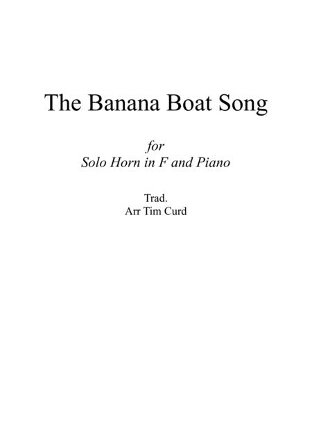 The Banana Boat Song For Solo Horn In F And Piano Sheet Music