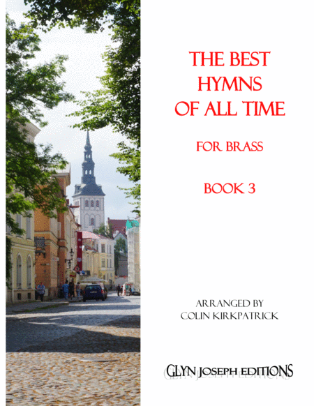 Free Sheet Music The Best Hymns Of All Time For Brass Book 3