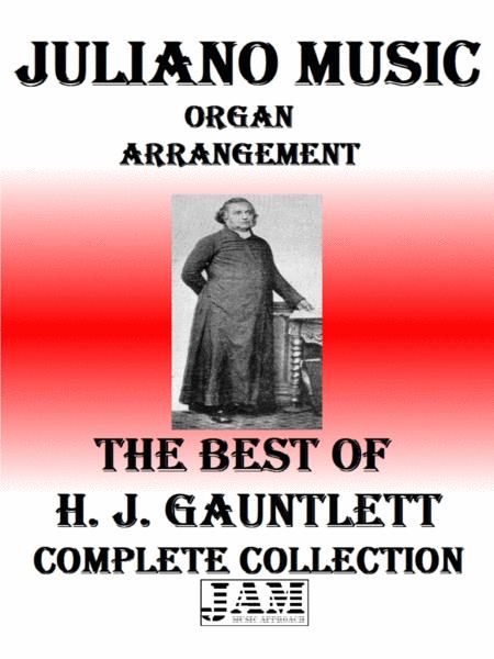 The Best Of H J Gauntlett Complete Collection Hymn Easy Organ Sheet Music