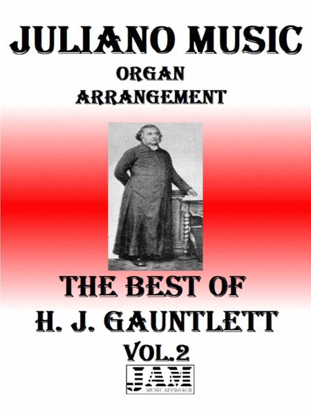 The Best Of H J Gauntlett Vol 2 Hymn Easy Organ Sheet Music