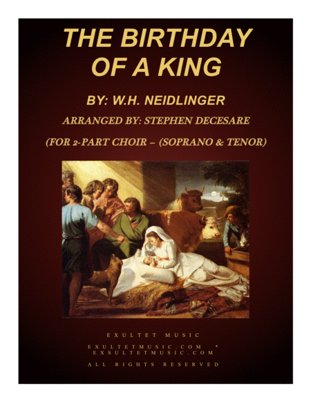 Free Sheet Music The Birthday Of A King For 2 Part Choir Soprano Tenor