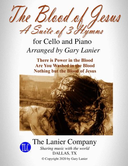 Free Sheet Music The Blood Of Jesus 3 Arrangements For Cello And Piano With Score Parts