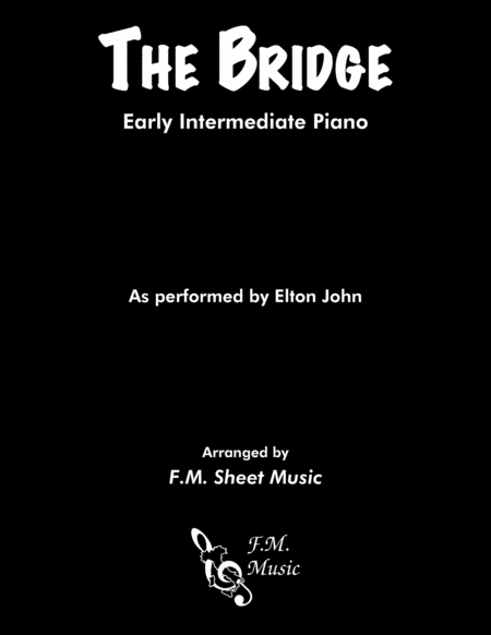 The Bridge Early Intermediate Piano Sheet Music