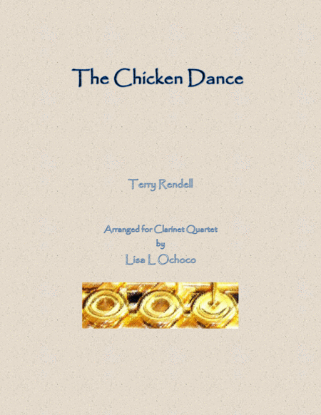 The Chicken Dance For Clarinet Quartet Sheet Music