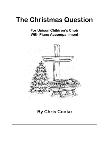 The Christmas Question Sheet Music