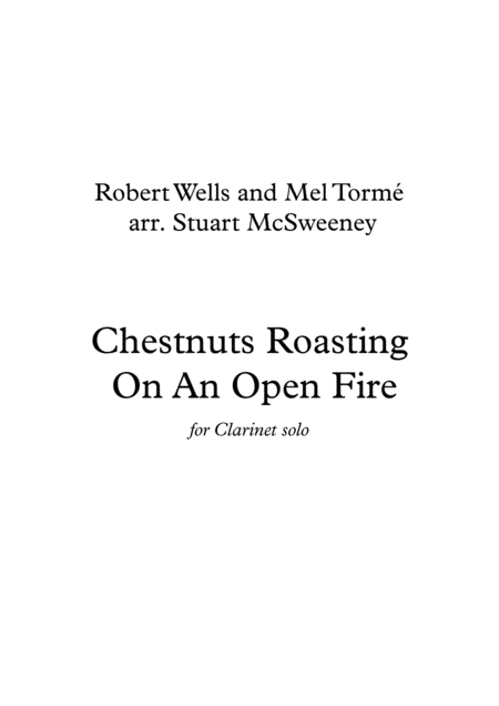 The Christmas Song Chestnuts Roasting On An Open Fire Clarinet Solo Sheet Music