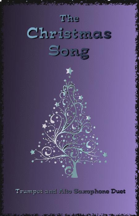 Free Sheet Music The Christmas Song Chestnuts Roasting On An Open Fire For Trumpet And Alto Saxophone Duet