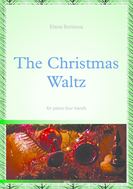 The Christmas Waltz For Piano 4 Hands Sheet Music