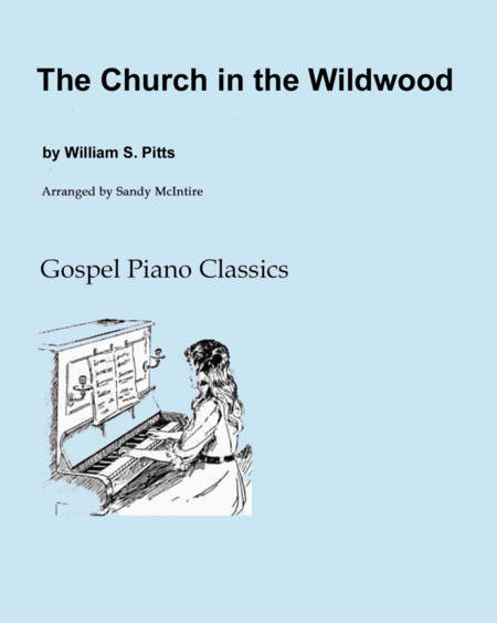 Free Sheet Music The Church In The Wildwood