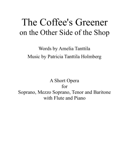 The Coffees Greener On The Other Side Of The Shop Sheet Music