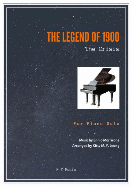 Free Sheet Music The Crisis From The Legend Of 1900 Piano Solo