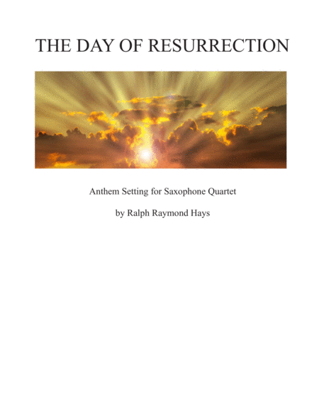 The Day Of Resurrection For Saxophone Quartet Sheet Music