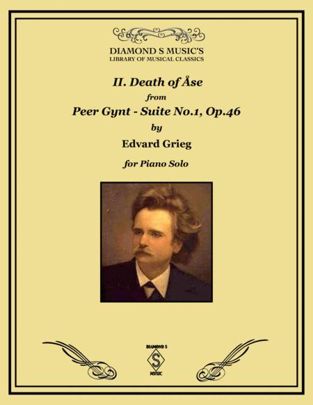 Free Sheet Music The Death Of Ase From Peer Gynt Suite No 1 Op 46 Edvard Grieg Piano Solo