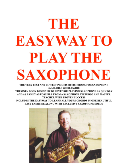 Free Sheet Music The Easyway To Play Saxophone