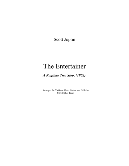 The Entertainer A Ragtime Two Step Violin Or Flute Cello And Guitar Sheet Music