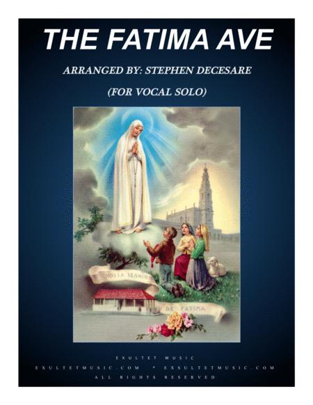 Free Sheet Music The Fatima Ave For Vocal Solo