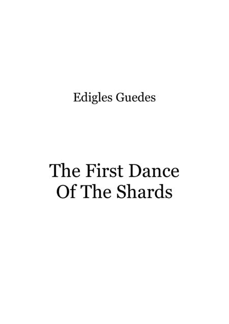 The First Dance Of The Shards Sheet Music