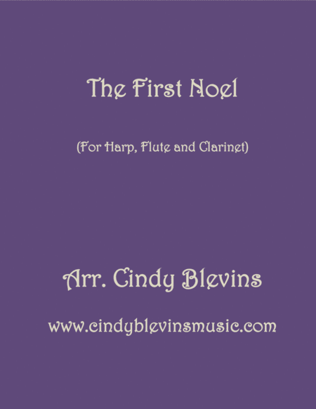Free Sheet Music The First Noel For Harp Flute And Clarinet