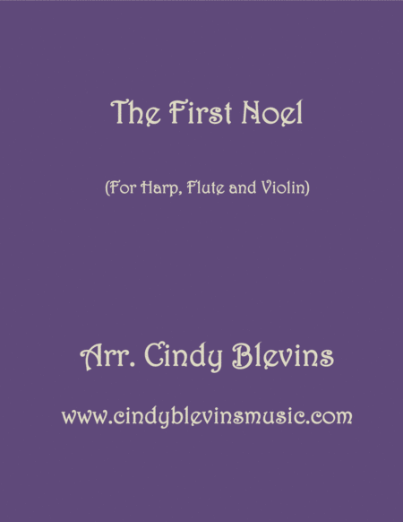 Free Sheet Music The First Noel For Harp Flute And Violin