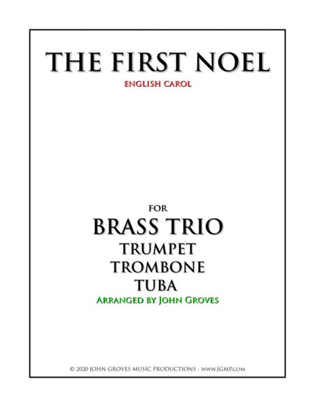 Free Sheet Music The First Noel Trumpet Trombone Tuba Brass Trio