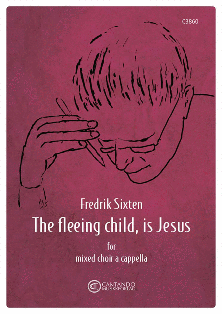 The Fleeing Child Is Jesus Sheet Music