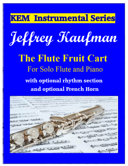 Free Sheet Music The Flute Fruit Cart