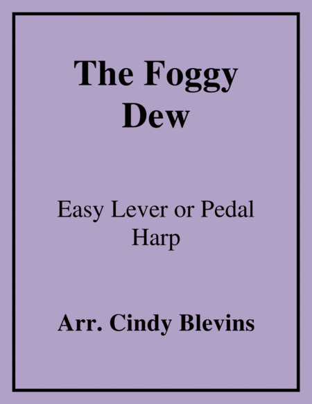 Free Sheet Music The Foggy Dew For Easy Harp