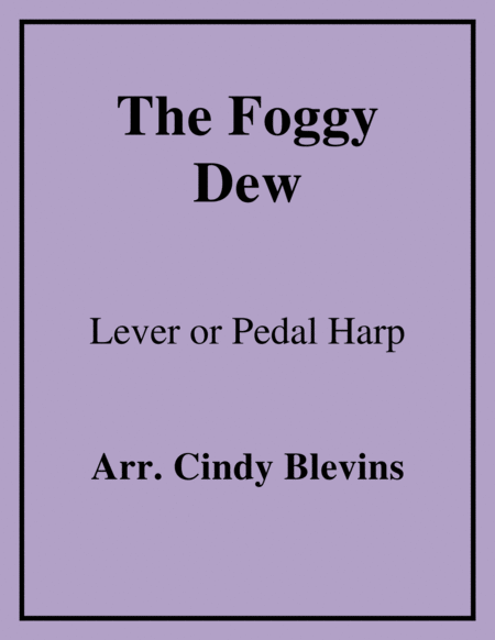 The Foggy Dew For Lever Or Pedal Harp Sheet Music