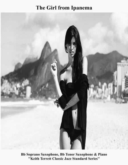 The Girl From Ipanema For Bb Soprano Bb Tenor Saxophone Piano Sheet Music