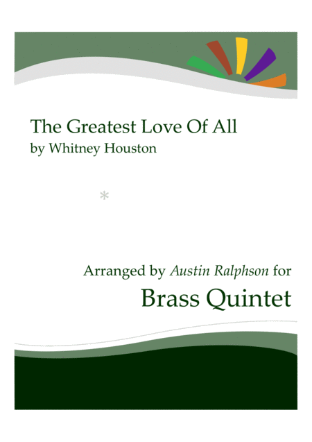 The Greatest Love Of All Brass Quintet Sheet Music