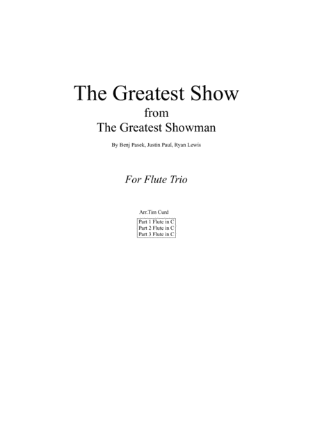 The Greatest Show For Flute Trio Sheet Music