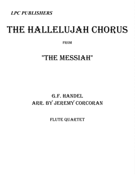 Free Sheet Music The Hallelujah Chorus For Flute Quartet