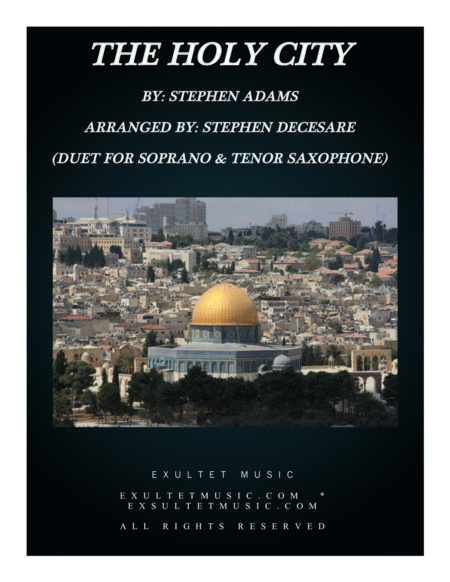 Free Sheet Music The Holy City Duet For Soprano And Tenor Saxophone