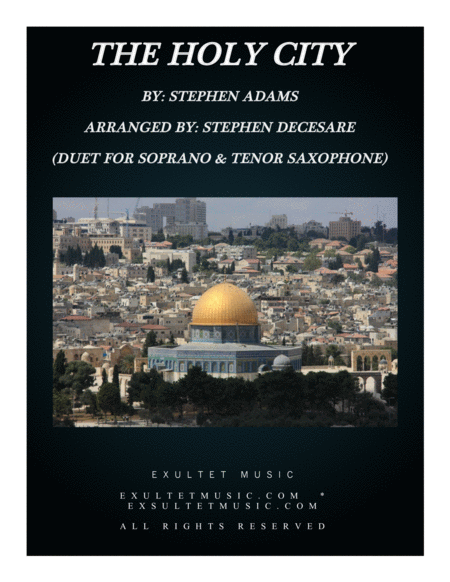 The Holy City Duet For Soprano And Tenor Saxophone Sheet Music