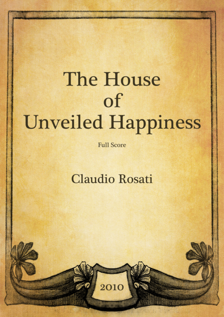 The House Of Unveiled Happiness Sheet Music