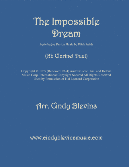 Free Sheet Music The Impossible Dream Arranged For Bb Clarinet Duet