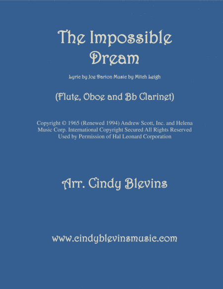 Free Sheet Music The Impossible Dream Arranged For Flute Oboe And Bb Clarinet